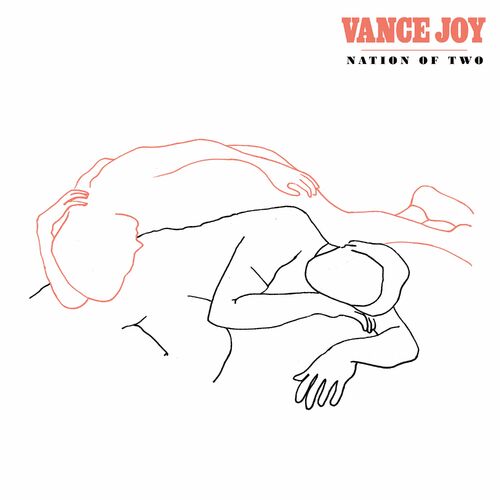 Nation of Two از Vance Joy