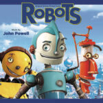 Robots (Original Motion Picture Score) از John Powell