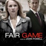 Fair Game (Original Motion Picture Score) از John Powell
