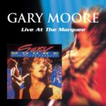 Live At the Marquee از Gary Moore