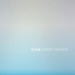 EUSA از Yann Tiersen