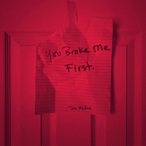 you broke me first از Tate McRae