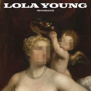 Renaissance از Lola Young