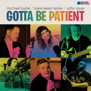 Gotta Be Patient از Michael Bublé