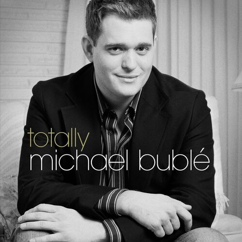 Totally Bublé از Michael Bublé