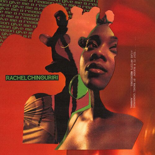 Give Me A Reason از Rachel Chinouriri