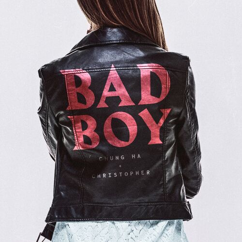Bad Boy از Chung Ha