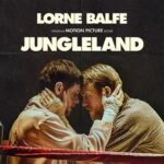 Jungleland (Original Motion Picture Score) از Lorne Balfe