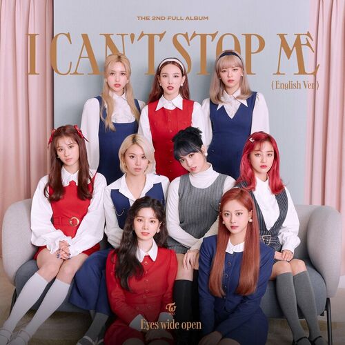 I CAN'T STOP ME (English Version) از TWICE