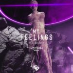 My Feelings (Raaban Remix) از Serhat Durmus