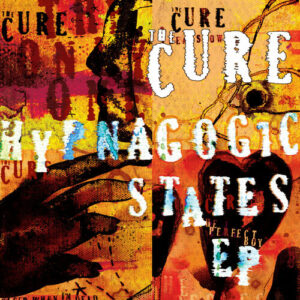 Hypnagogic States از The Cure