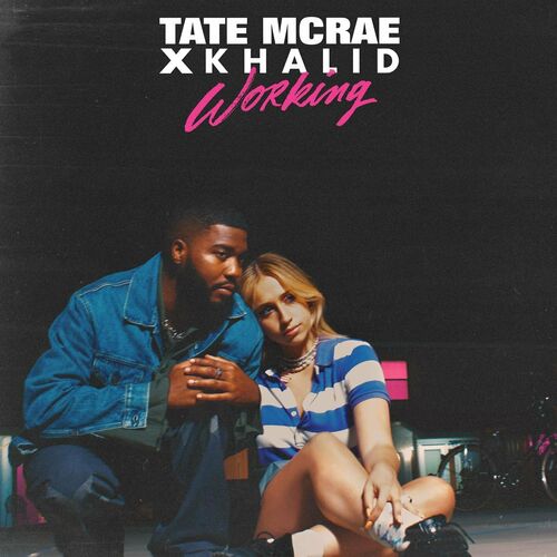 working از Tate McRae