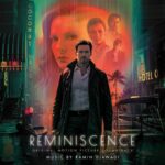 Reminiscence (Original Motion Picture Soundtrack) از Ramin Djawadi