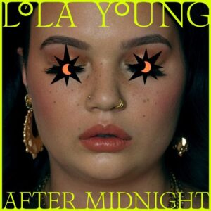 After Midnight از Lola Young