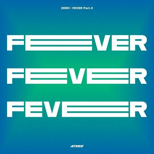 ZERO : FEVER Part.3 از ATEEZ