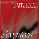 SEVENTEEN 9th Mini Album 'Attacca' از SEVENTEEN
