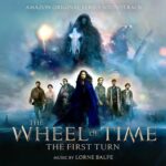 The Wheel of Time: The First Turn (Amazon Original Series Soundtrack) از Lorne Balfe