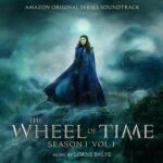 The Wheel of Time: Season 1, Vol. 1 (Amazon Original Series Soundtrack) از Lorne Balfe