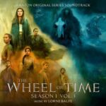 The Wheel of Time: Season 1, Vol. 3 (Amazon Original Series Soundtrack) از Lorne Balfe