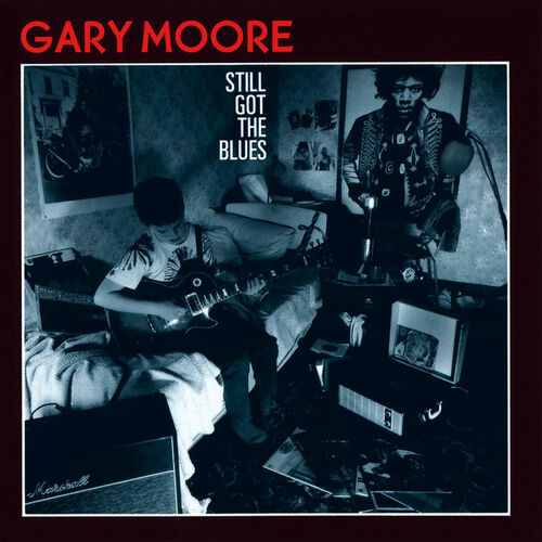Still Got The Blues از Gary Moore