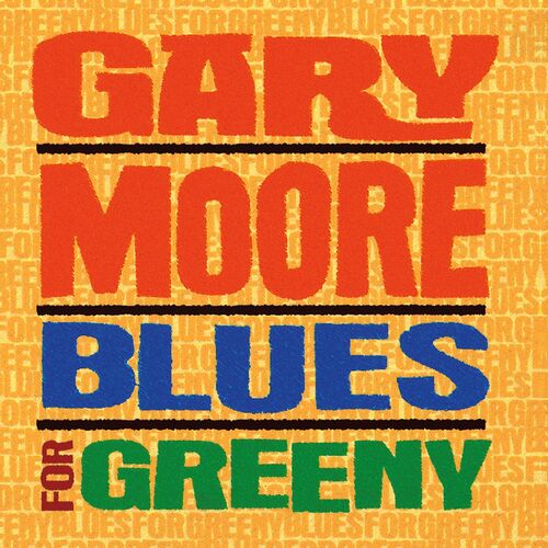 Blues For Greeny از Gary Moore