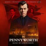 Pennyworth: Season 2 (Soundtrack from the Original Series) از Lorne Balfe