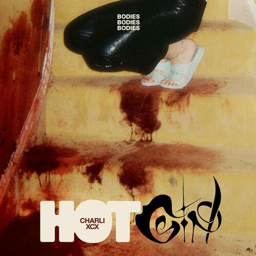 Hot Girl (Bodies Bodies Bodies) از Charli xcx