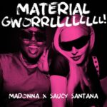 MATERIAL GWORRLLLLLLLL! از Madonna