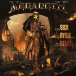 The Sick, The Dying… And The Dead! از Megadeth