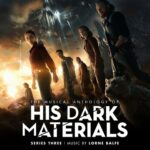 The Musical Anthology of His Dark Materials Series 3 (Music From The Television Series) از Lorne Balfe