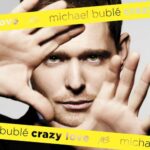 Crazy Love از Michael Bublé