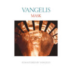 Mask (Remastered) از Vangelis