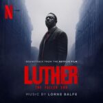 Luther: The Fallen Sun (Soundtrack from the Netflix Film) از Lorne Balfe