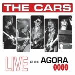Live at The Agora, 1978 از The Cars