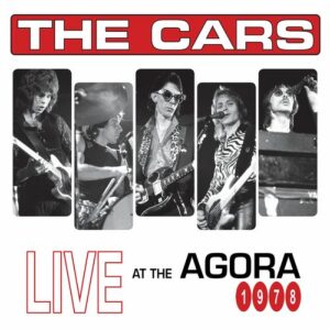 Live at The Agora, 1978 از The Cars