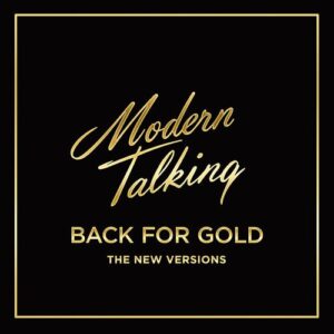 Back for Gold از Modern Talking
