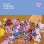 SEVENTEEN 5th Mini Album 'YOU MAKE MY DAY' از SEVENTEEN