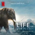 Age of Ice and Fire: Chapter 8 (Soundtrack from the Netflix Series "Life On Our Planet") از Lorne Balfe