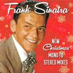 Frank Sinatra New Christmas Mono to Stereo Mixes از Frank Sinatra