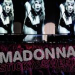 Sticky & Sweet Tour از Madonna