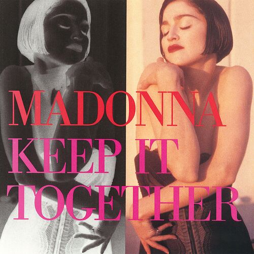 Keep It Together از Madonna