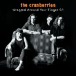 Wrapped Around Your Finger EP از The Cranberries