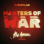 Masters of War (The Avener Rework) از Bob Dylan