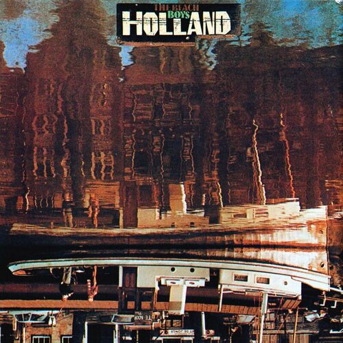 Holland (Remastered 2000) از The Beach Boys