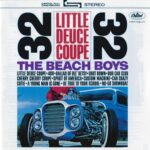 Little Deuce Coupe (Remastered) از The Beach Boys