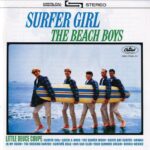 Surfer Girl (Remastered) از The Beach Boys