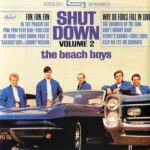 Shut Down, Vol. 2 (Remastered) از The Beach Boys