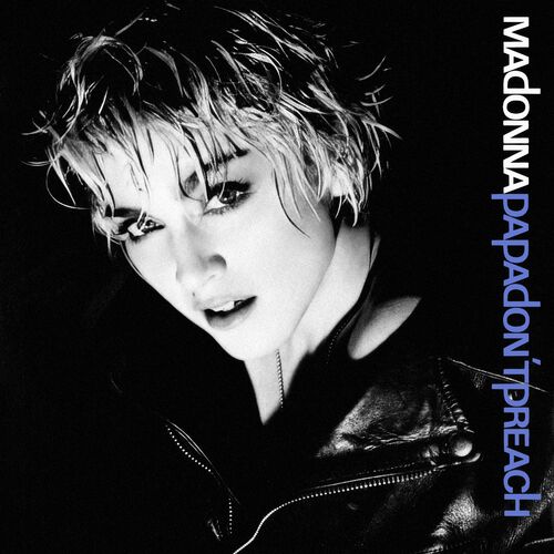 Papa Don't Preach از Madonna