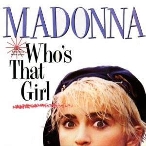 Who's That Girl از Madonna