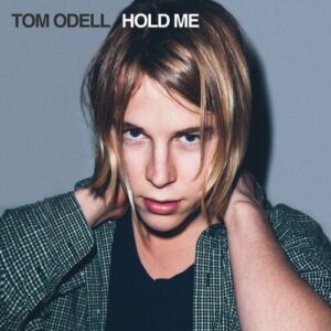 Hold Me از Tom Odell